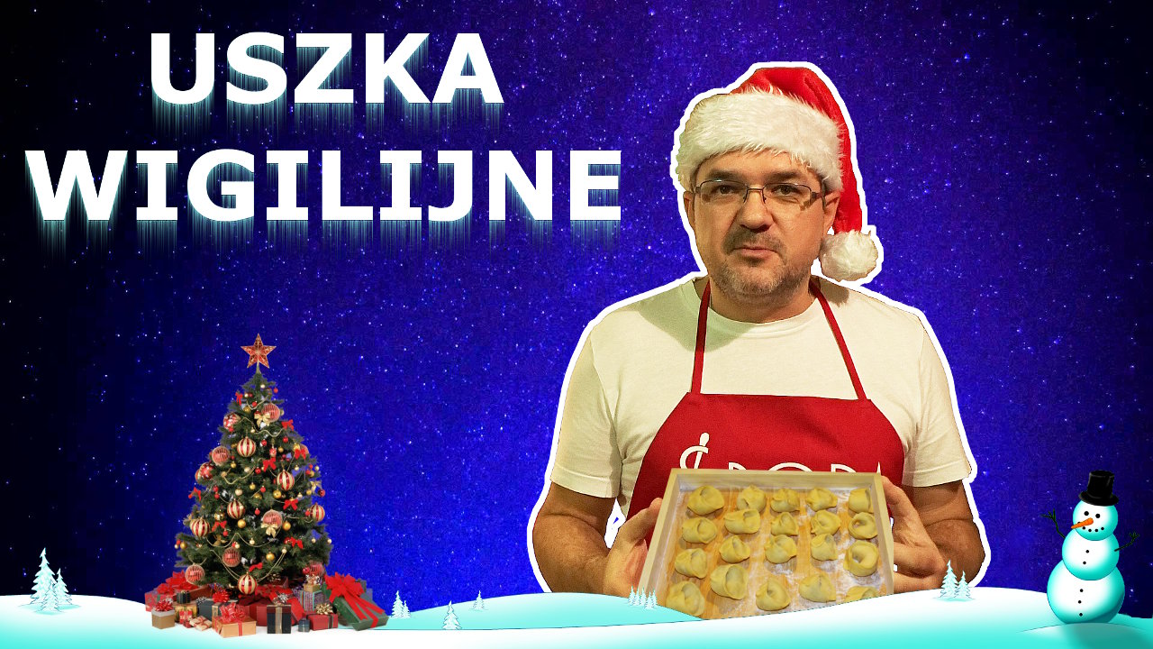 12 Potraw Wigilijnych - 4. Uszka